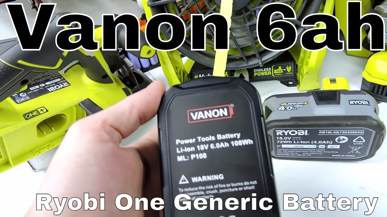 Vanon 6ah Ryobi One replacement battery [Crap company, Crap service, Rigged this Review]