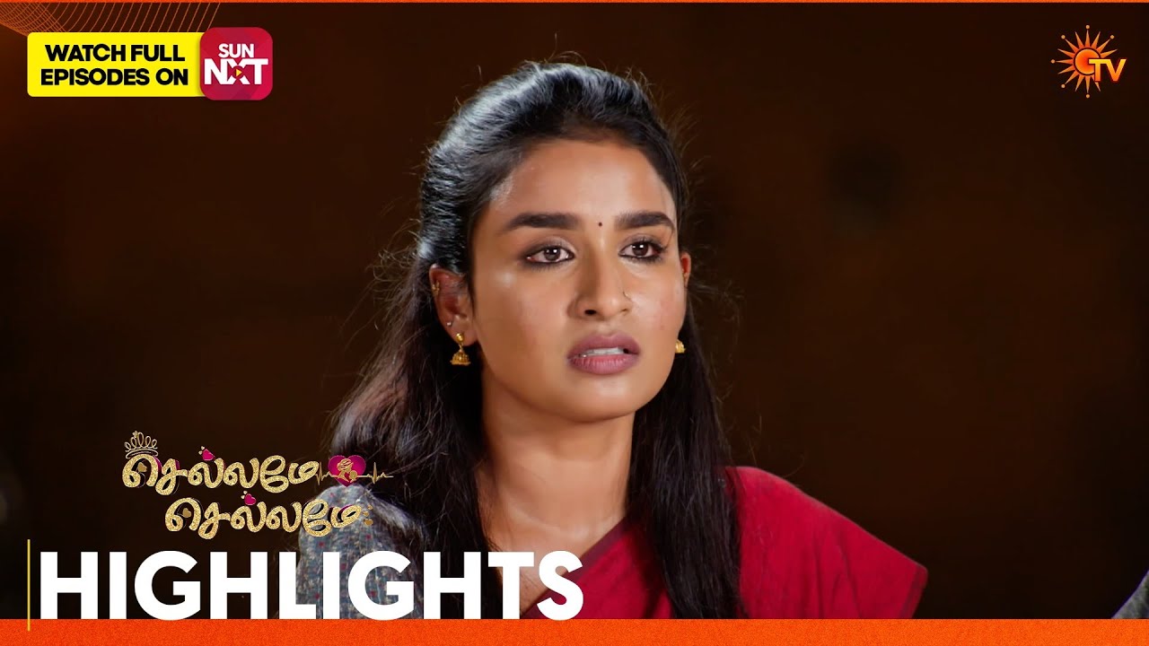 Chellame Chellame - Highlights | 04 July 2026 | Tamil Serial | Sun TV