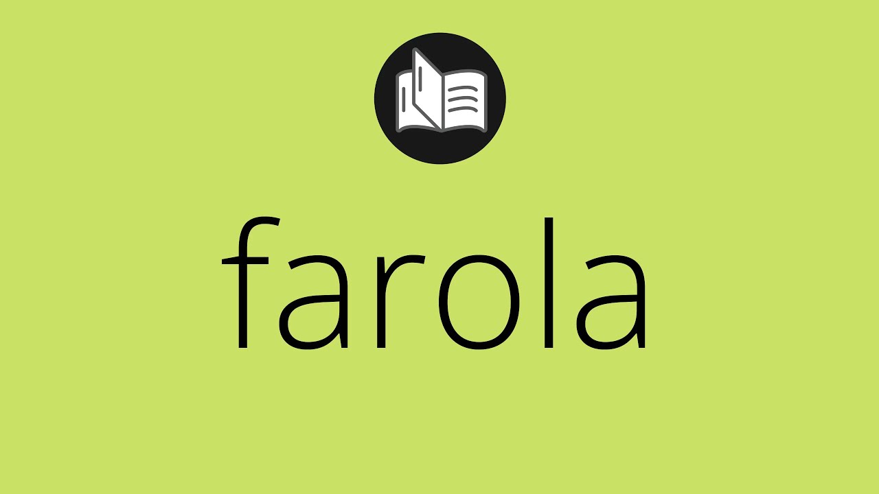 Que significa FAROLA &bull; farola SIGNIFICADO &bull; farola DEFINICI&Oacute;N &bull; Que es FAROLA