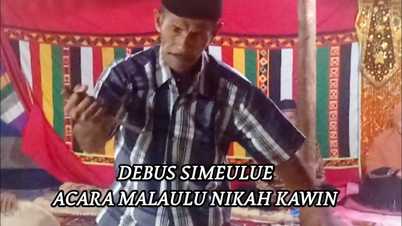 Debus Simeulue acara malaulu nikah kawin Sri Muliyani disibao#simeulue#adataceh