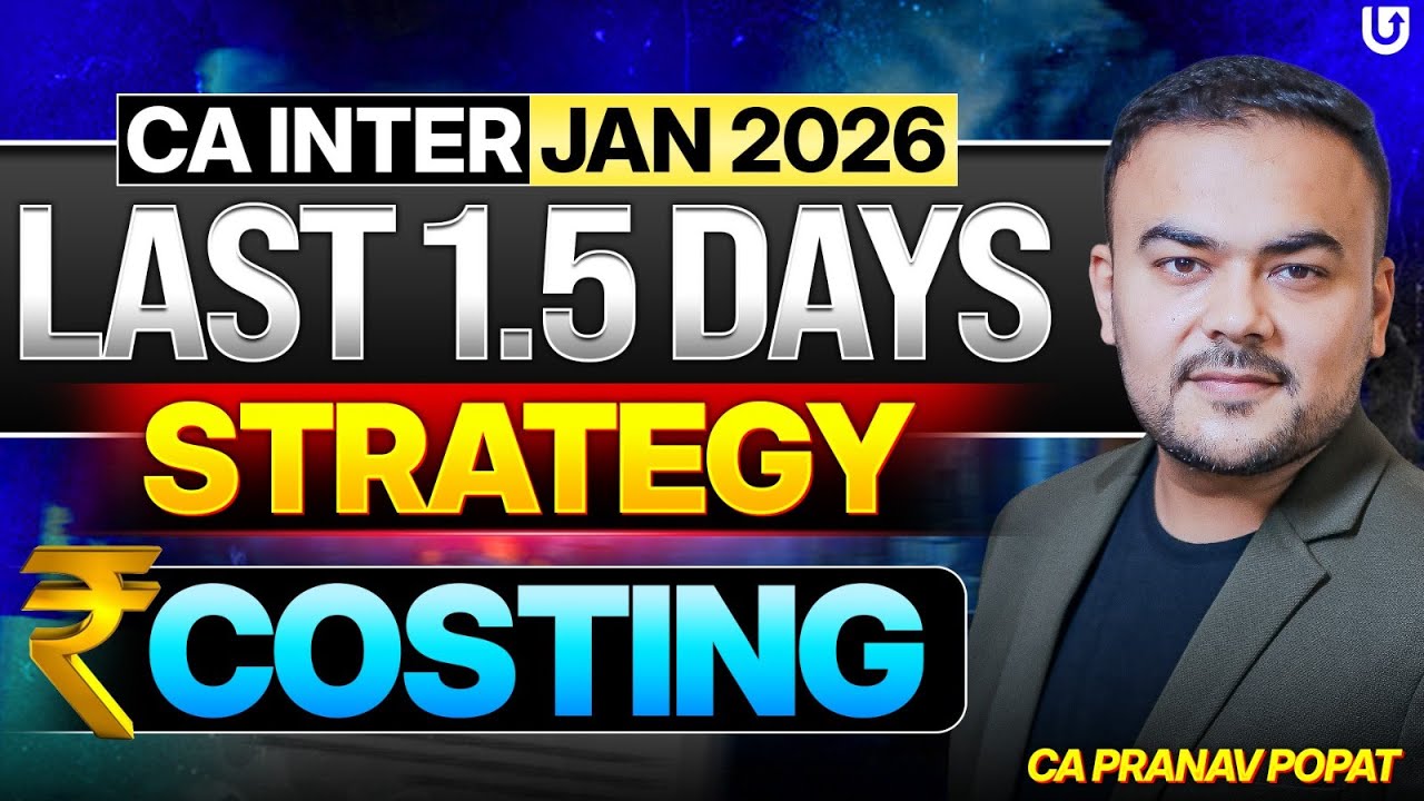 CA Intermediate Costing 1.5 Days Strategy | CA Pranav Popat |  Ultimate CA