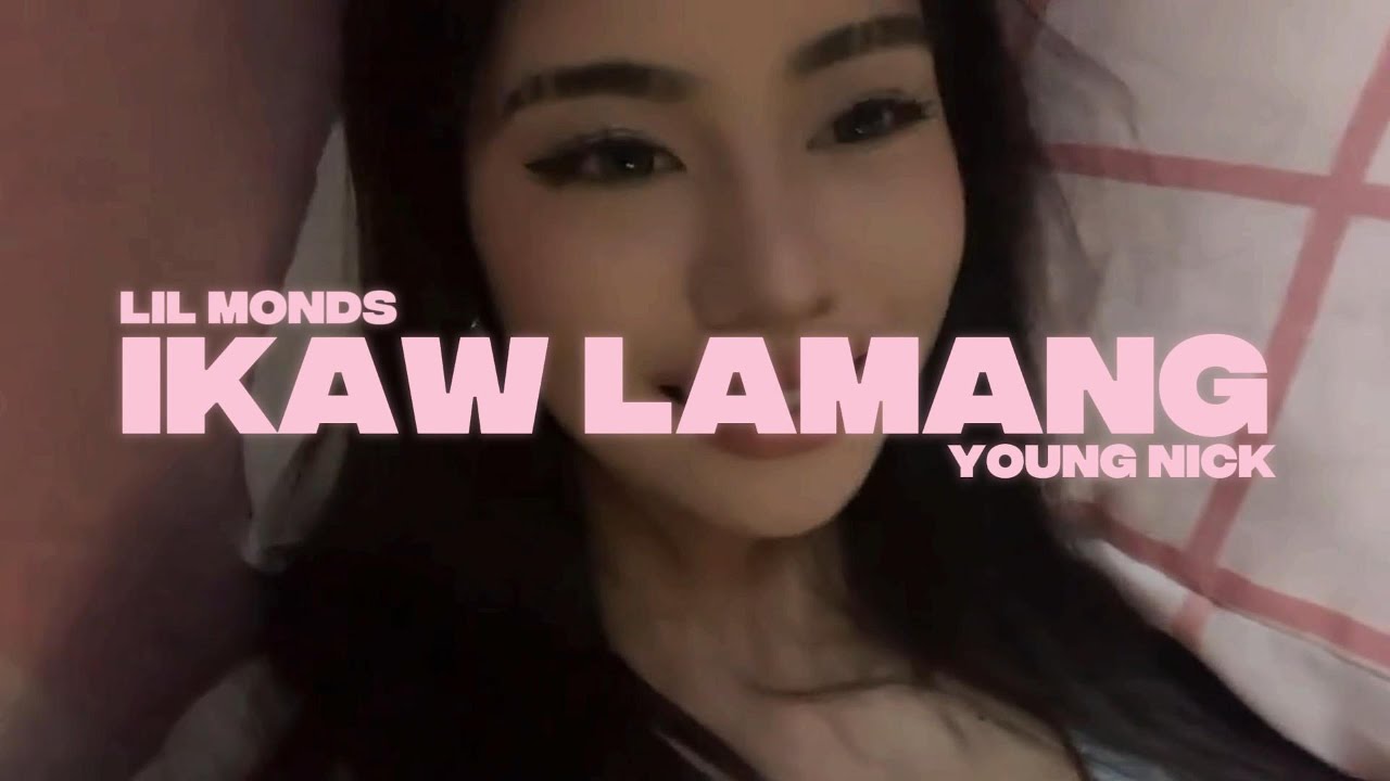 Lil Monds - ikaw lamang (remix) ft. Young Nick (Official Lyric Visualizer)