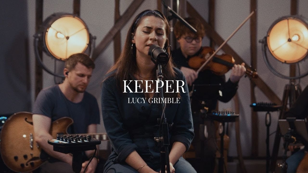 Keeper | Lucy Grimble | Live at Burgess Barn