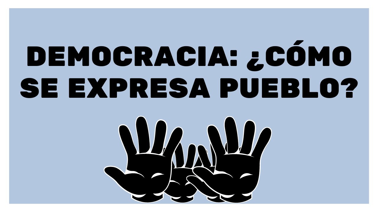 Democracia: ¿Qué es el pueblo y cómo se expresa?