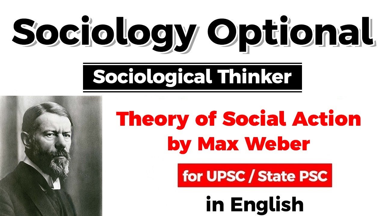 Факультатив по социологии UPSC CSE – Теория социального действия Макса Вебера #UPSC #IAS