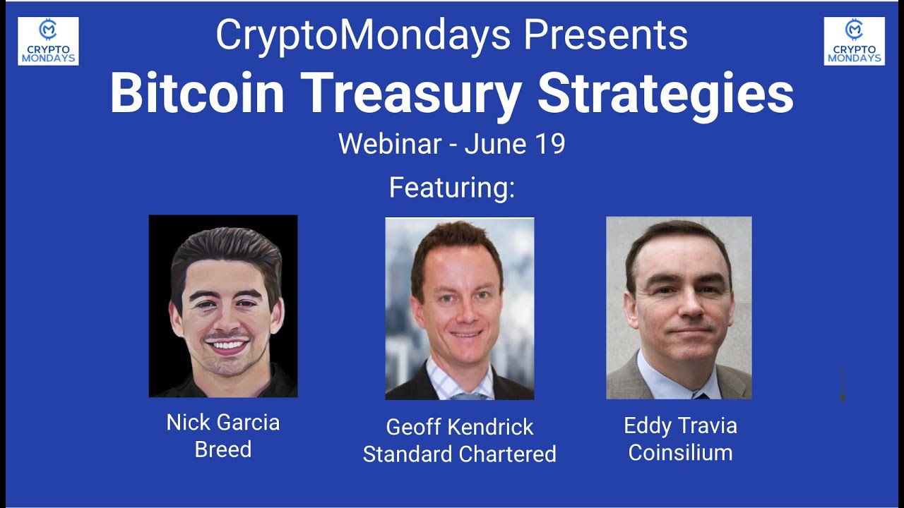 The Implications Of The Proliferation Of Corporate & Govt BTC Treasuries — Webinar