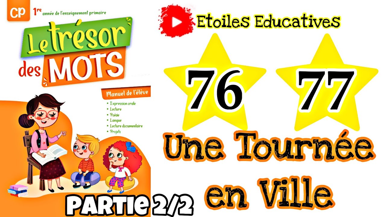Une Tournée en Ville | Le trésor des mots CP page 76 77 | unité 04: le village, la ville partie 2/2