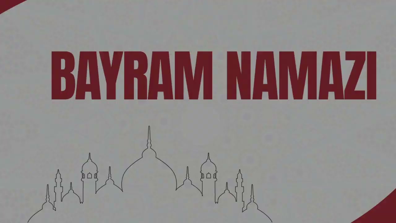 Qurban Bayramı namazının qılınma qaydası