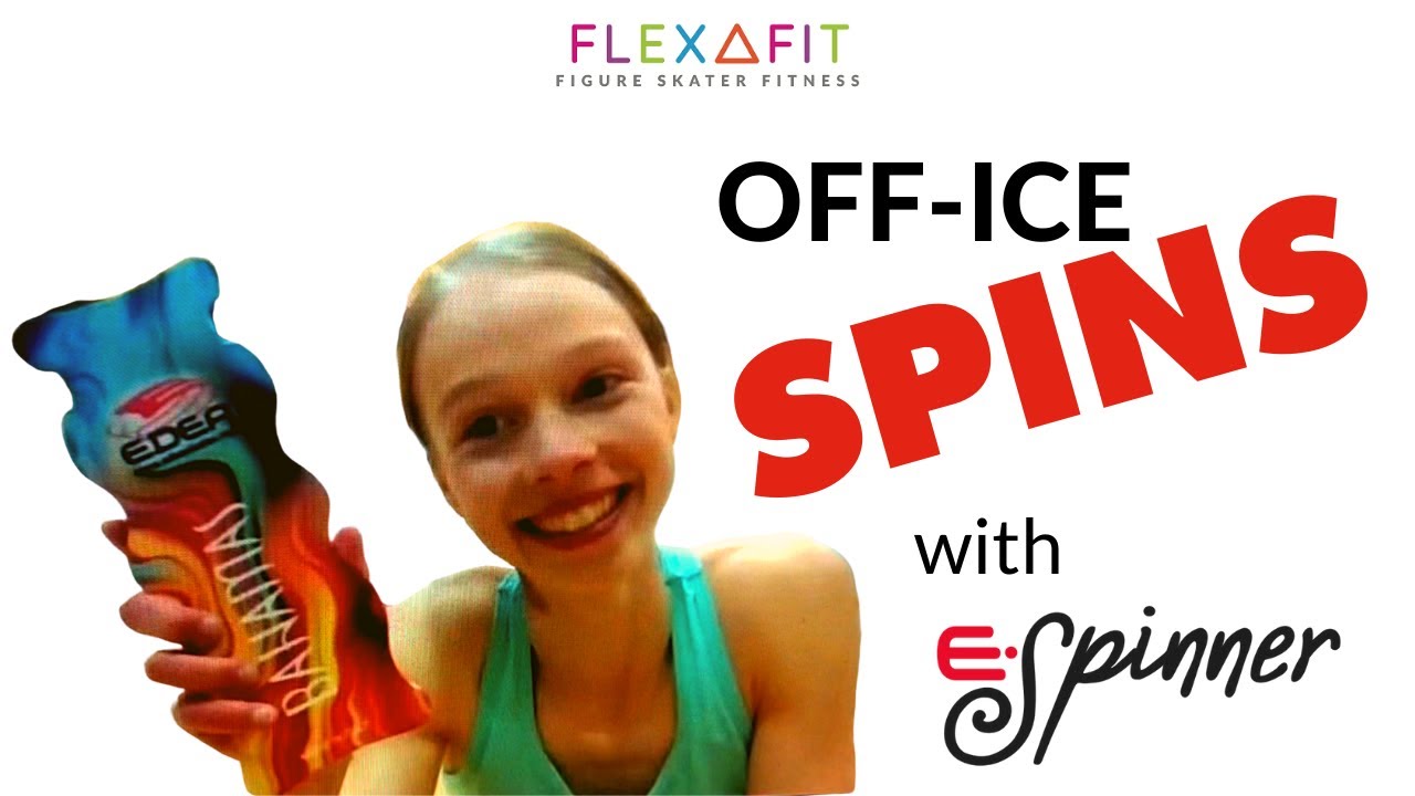 FLEXAFIT - Off-Ice Spins on EDEA E-Spinner