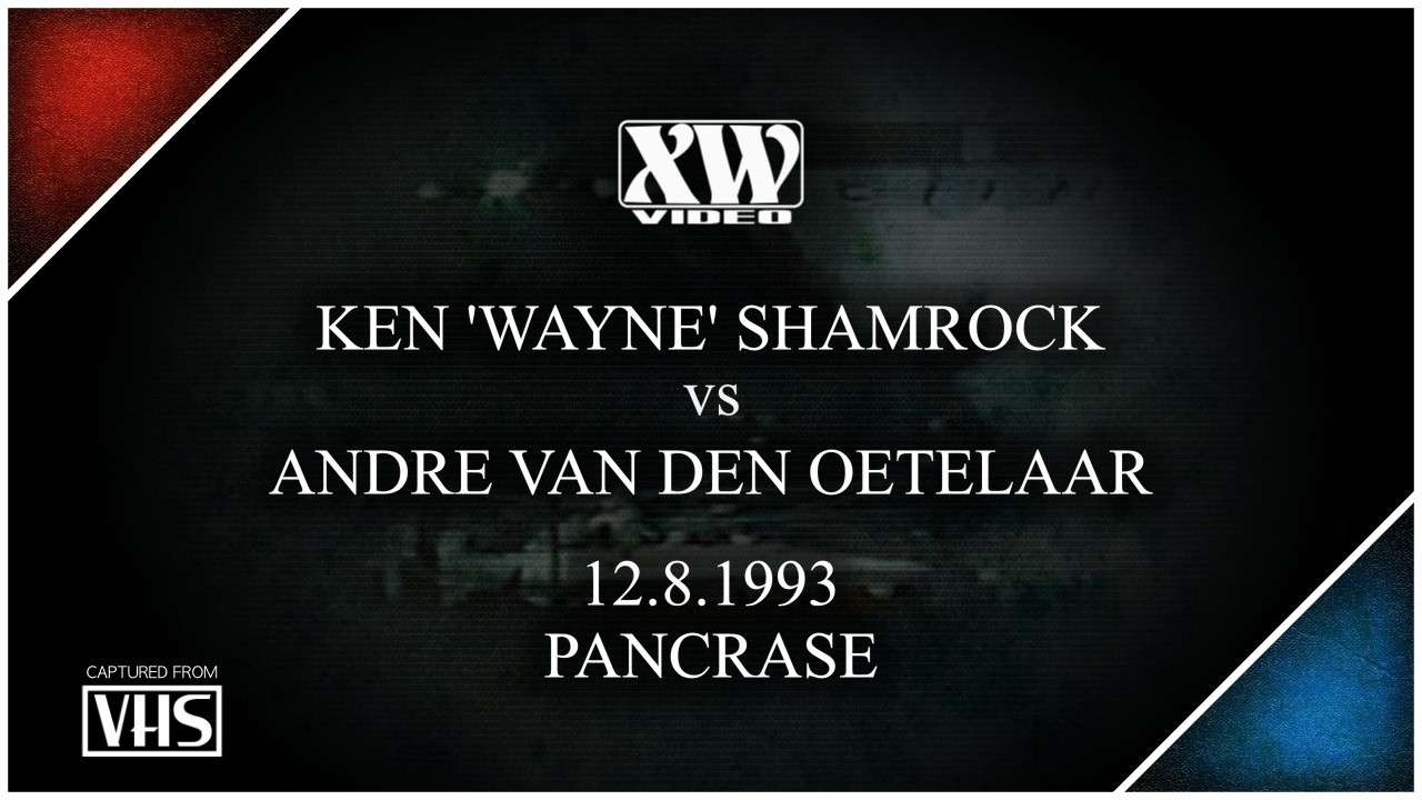KEN 'WAYNE' SHAMROCK VS ANDRE VAN DEN OETELAAR