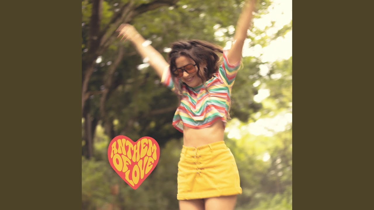 Anthem of Love