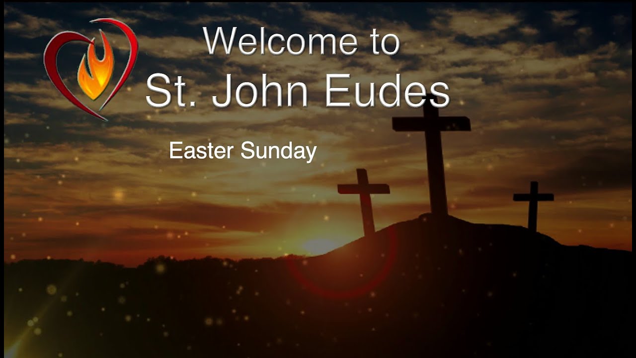 St. John Eudes Catholic Church Sunday (9 AM) Mass Service, April 5, 2026