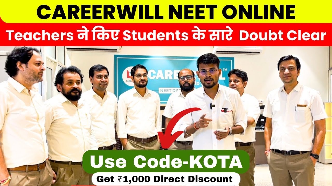 Careerwill NEET Online Batch - All Doubts Cleared !! Kota Achiever Batch ✅