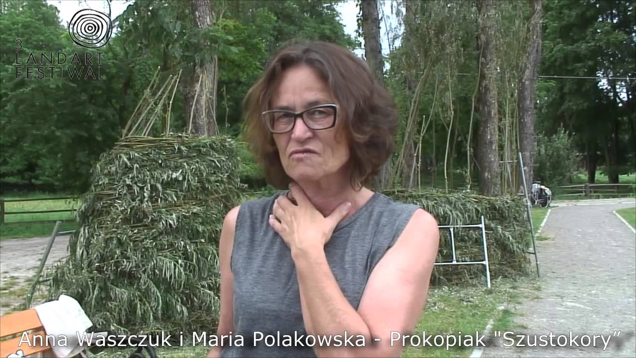 Lubelski Festiwal Land Art 2013  - Anna Waszczuk i Maria Polakowska -- Prokopiak, Szustokory