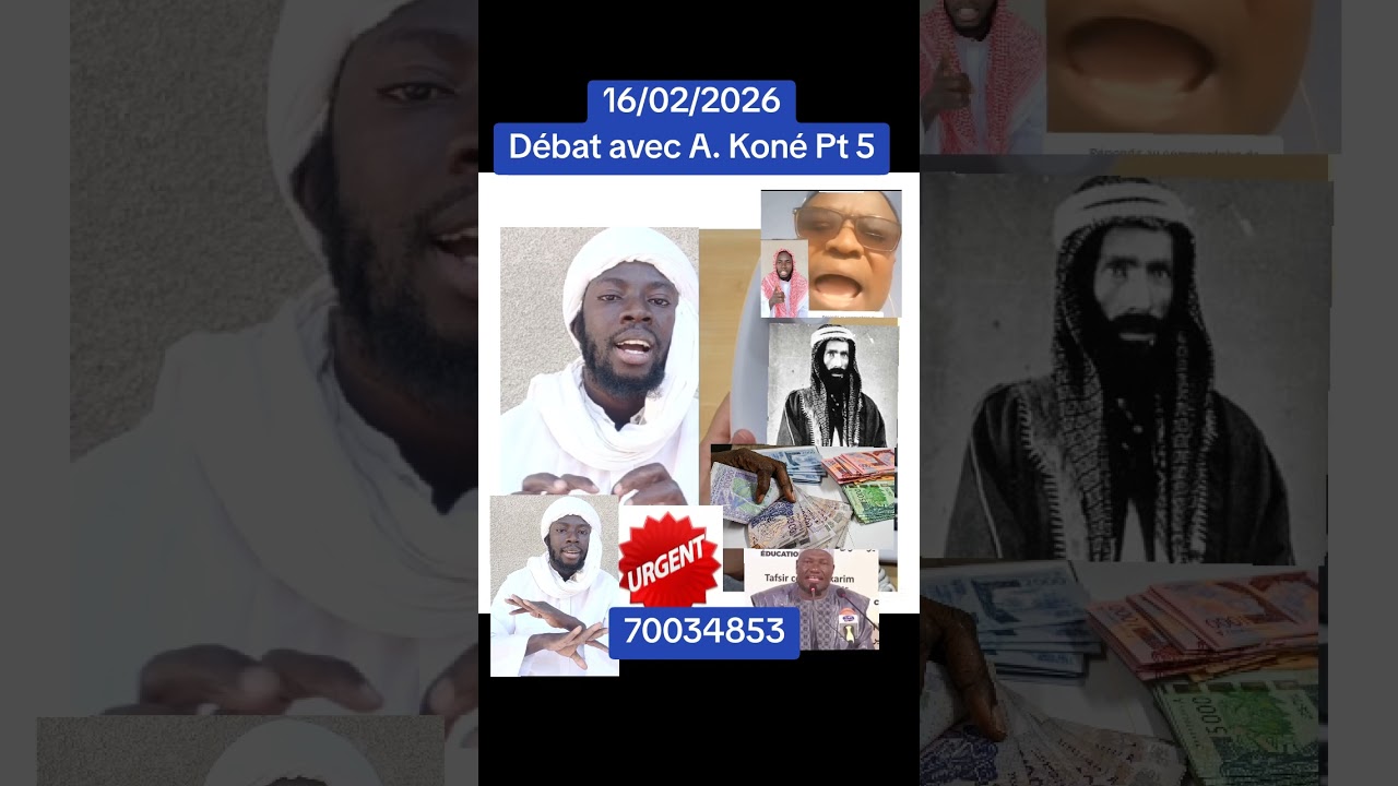 Oustaz Berthé, Débat Pt 5 / A. Koné / L'argent / Wahabias