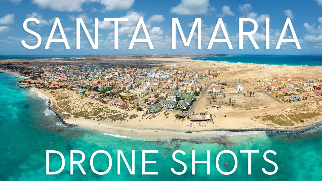 Santa Maria - Sal - Drone Shots
