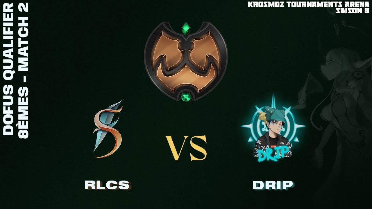 DOFUS Qualifier Summer 2024 - RLCS vs Drip - Match 2