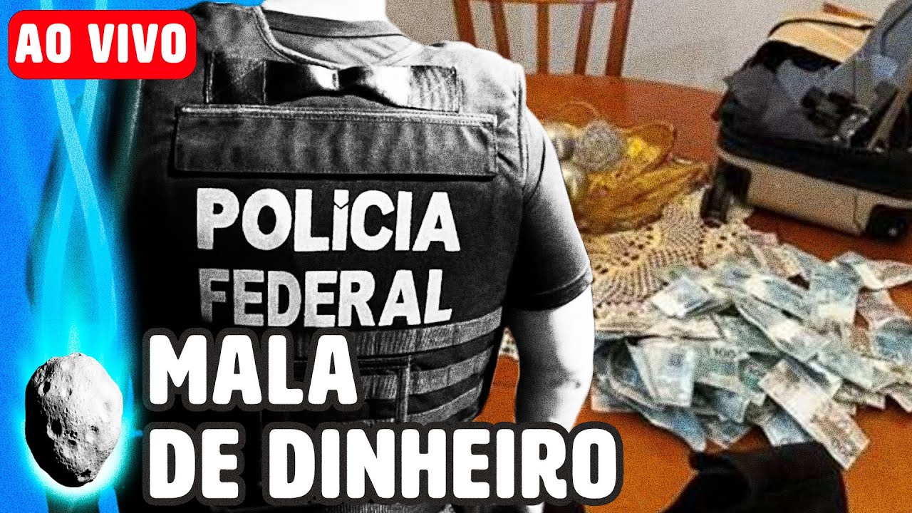 LIVE: OPERAÇÃO DA PF RESULTA EM ARREMESSO DE DINHEIRO PELA JANELA E OUTRAS NOTÍCIAS