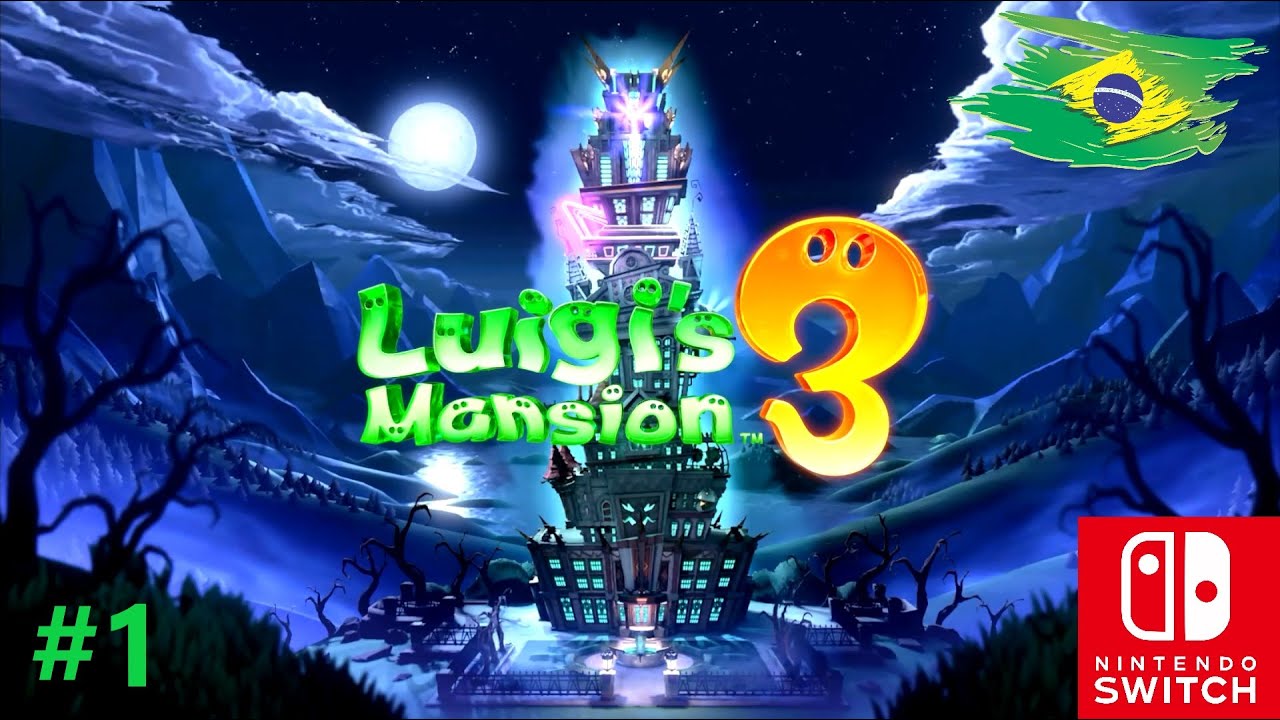 Luigi's Mansion 3 🎮 Parte 1 Comentado em Português PT-BR | Nintendo Switch Gameplay 1080p 60fps