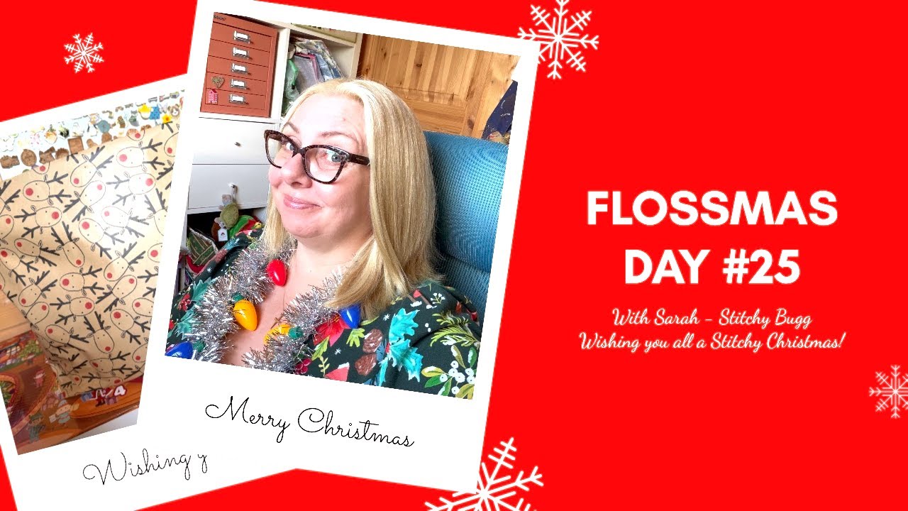 Flossmas Day #25 - Merry Christmas and Coffee Craft Fabrics ‘Christmas Eve’ box opening.