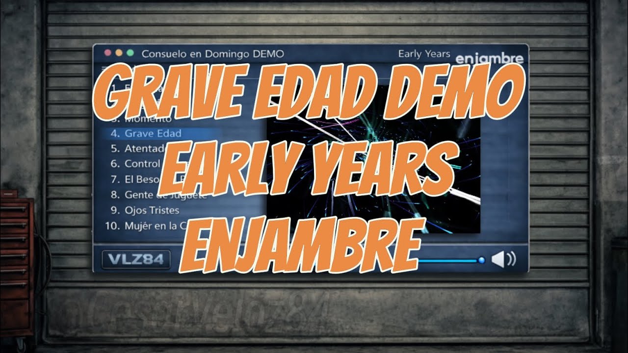 Early Years ENJAMBRE - Grave Edad DEMO