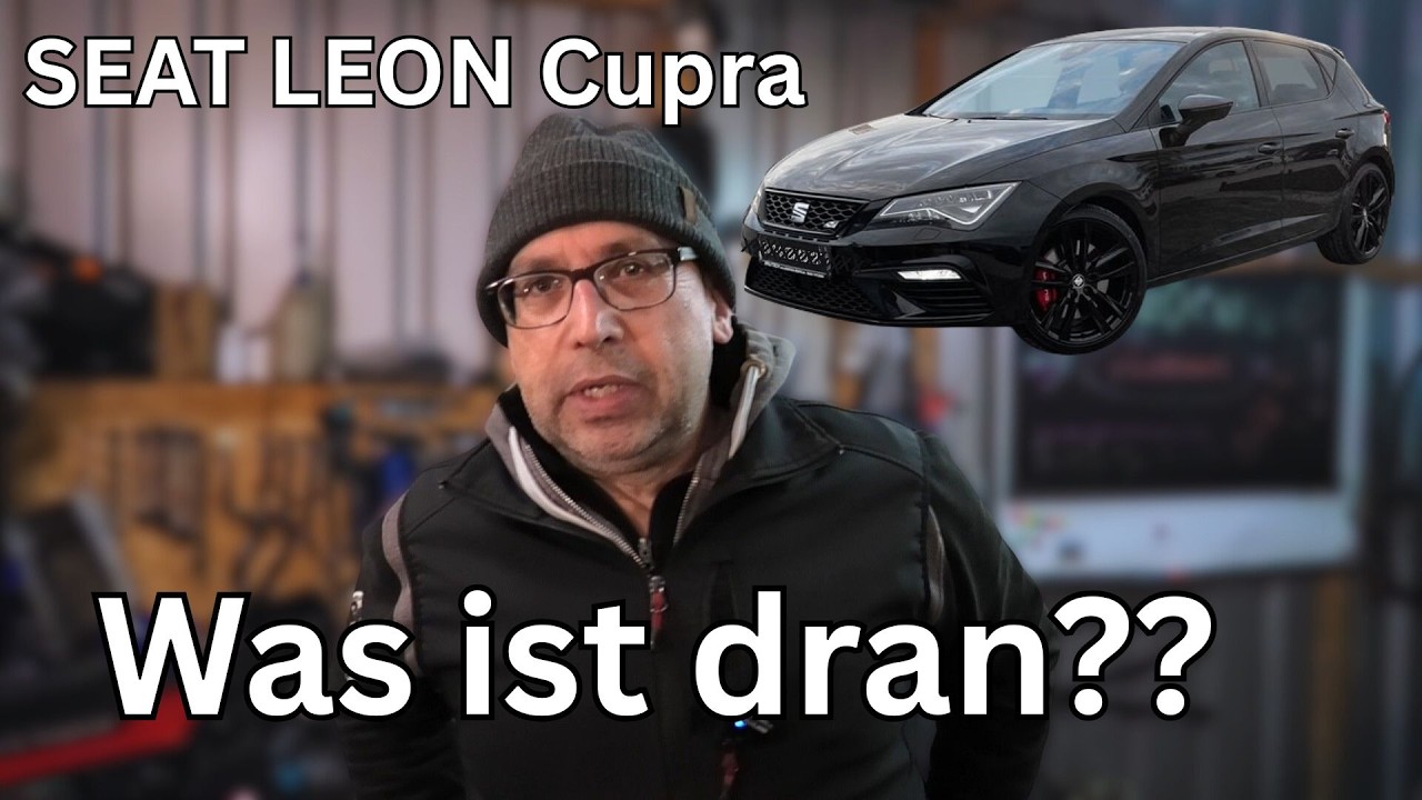 Was ist zu machen? - Seat Leon Cupra 5F - 80000KM