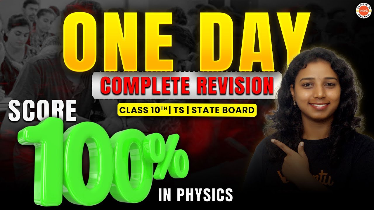 One Day Complete Revision | Physics | Class 10th | TS Board | SSC | Gayathri Ma&rsquo;am 🔥