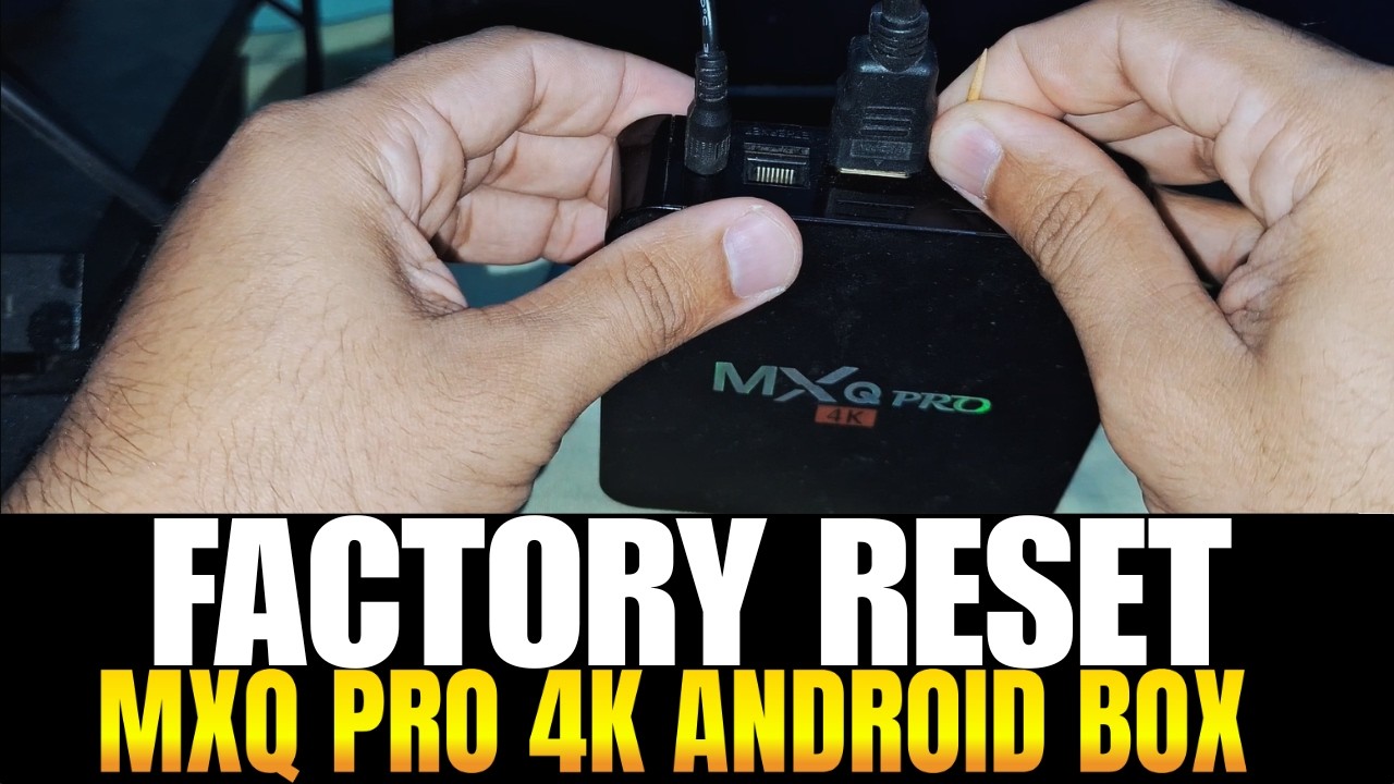 How to Factory Reset MXQ Pro 4K Android TV Box | 2025