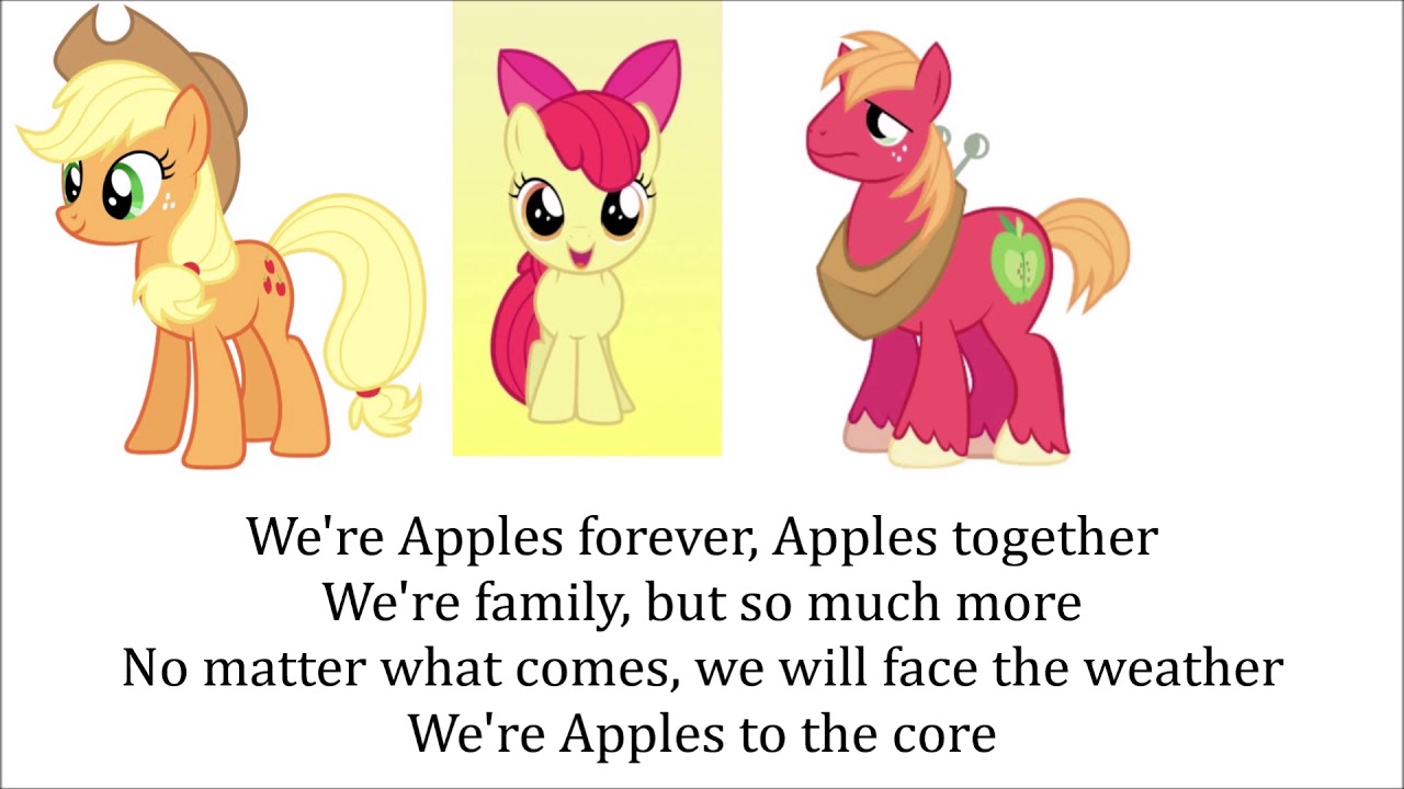 My Little Pony - Apples To The Core + Reprise Lyrics