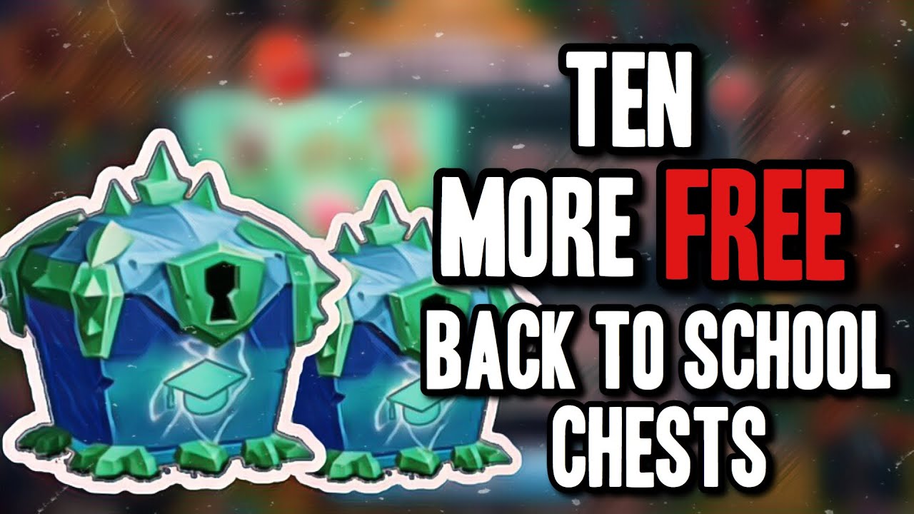 GET THOSE TEN MORE BACK TO SCHOOL CHESTS NOW