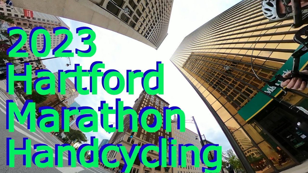 The 2023 Hartford Marathon: Handcycle Edition!