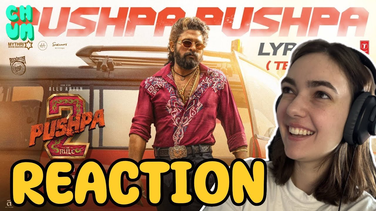 PUSHPA PUSHPA Lyric Video REACTION | Pushpa 2 The Rule | Allu Arjun | Sukumar | Fahadh F | DSP