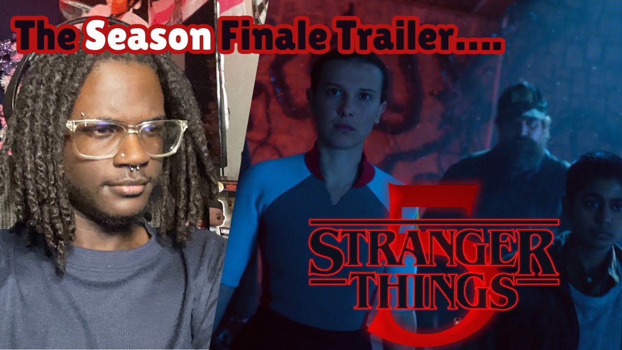 STRANGER THINGS 5 FINALE TRAILER | Reaction & Thoughts