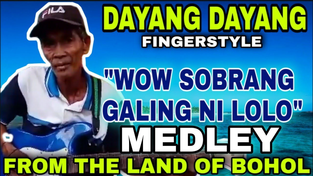 THE BEST DAYANG DAYANG MEDLEY FINGERSTYLE COVER By Desiderio Montalbo