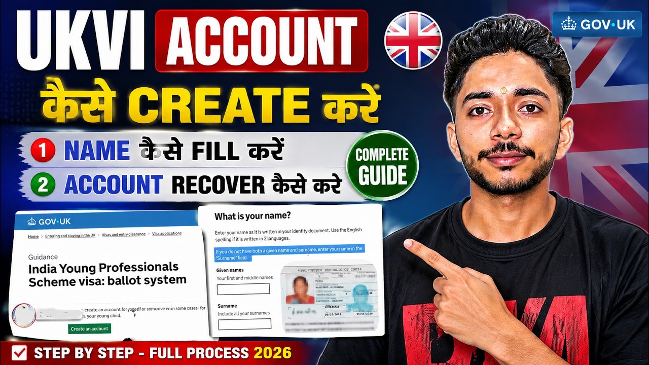 UKVI Account Banane Mein Ye Mistake Mat Karna! | Name Fill + Account Recover 2026