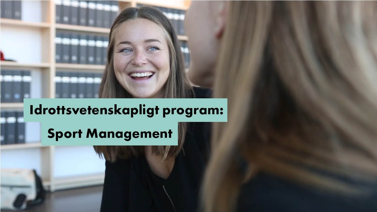 Idrottsvetenskap: Sport Management Linn Martin