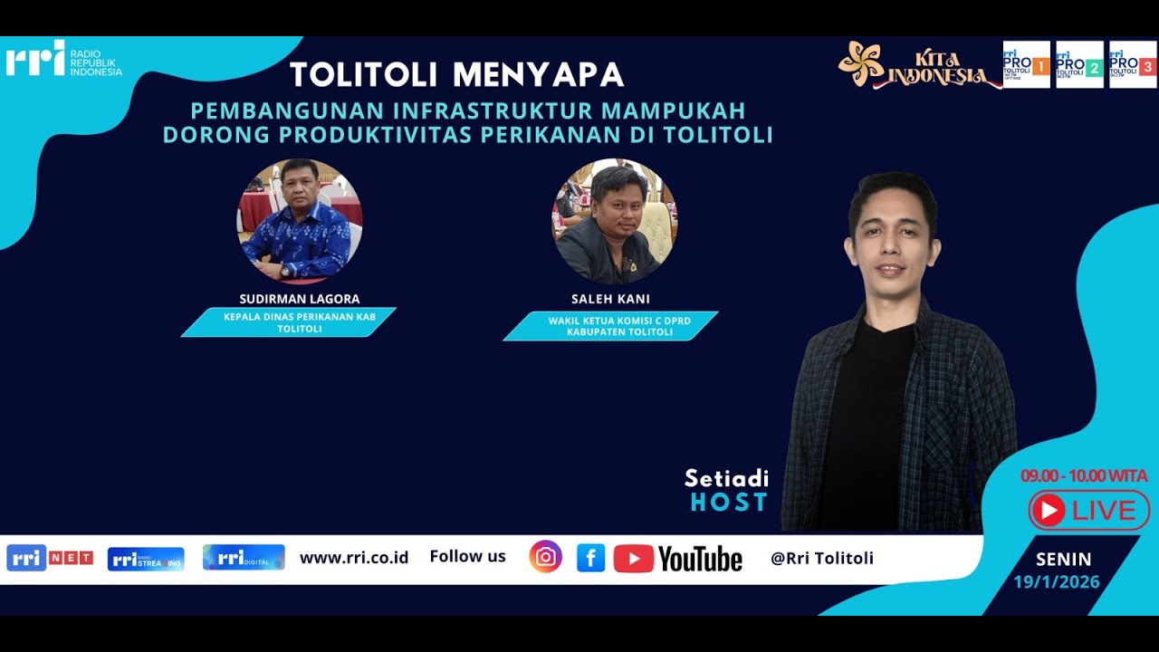 TOLITOLI MENYAPA - PEMBANGUNAN INFRASTRUKTUR MAMPUKAH DORONG PRODUKTIVITAS PERIKANAN DI TOLITOLI