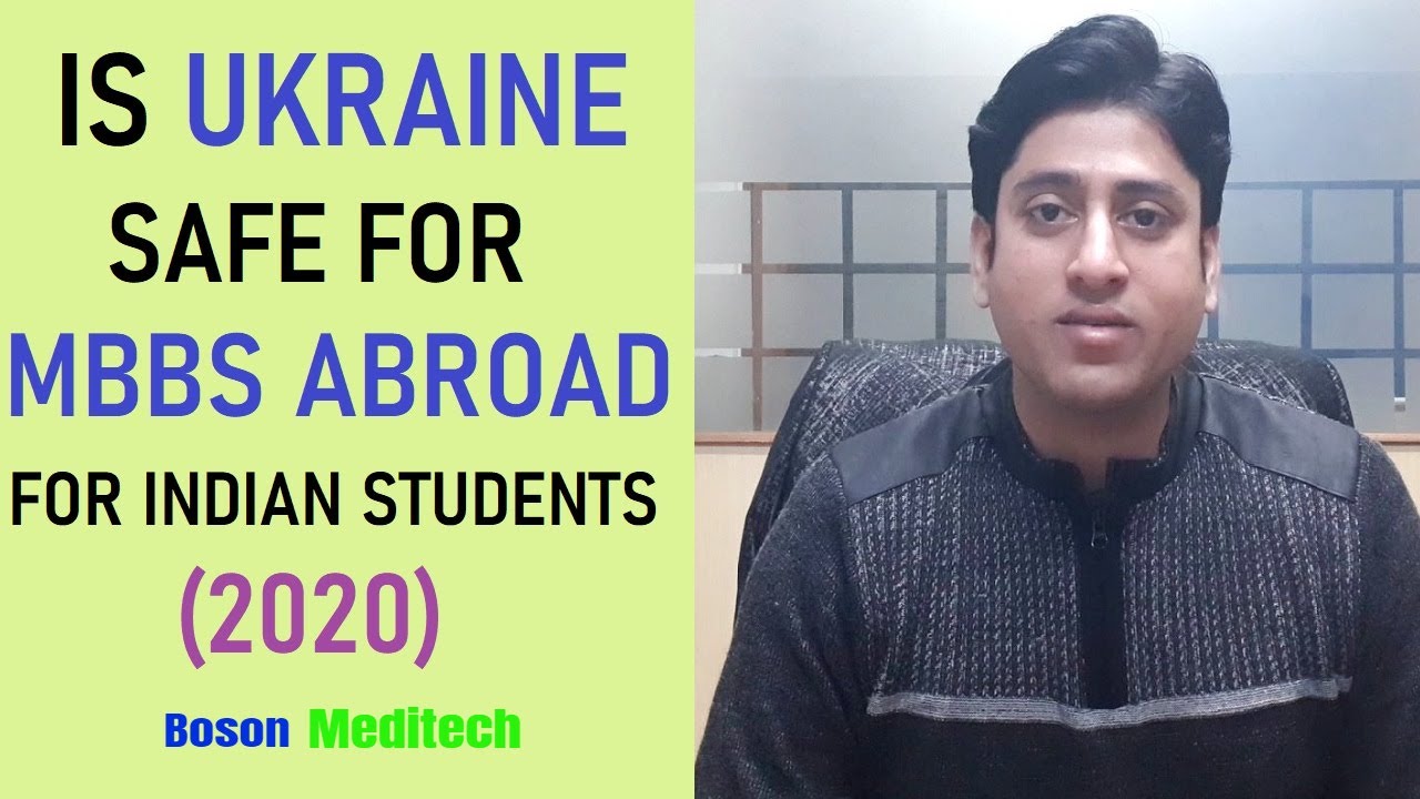 Is Ukraine A Safe Country For MBBS Abroad For Indian Students | Boson Meditech