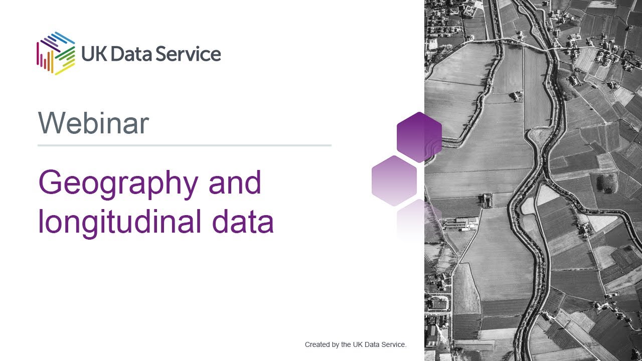Webinar: Geography and longitudinal data