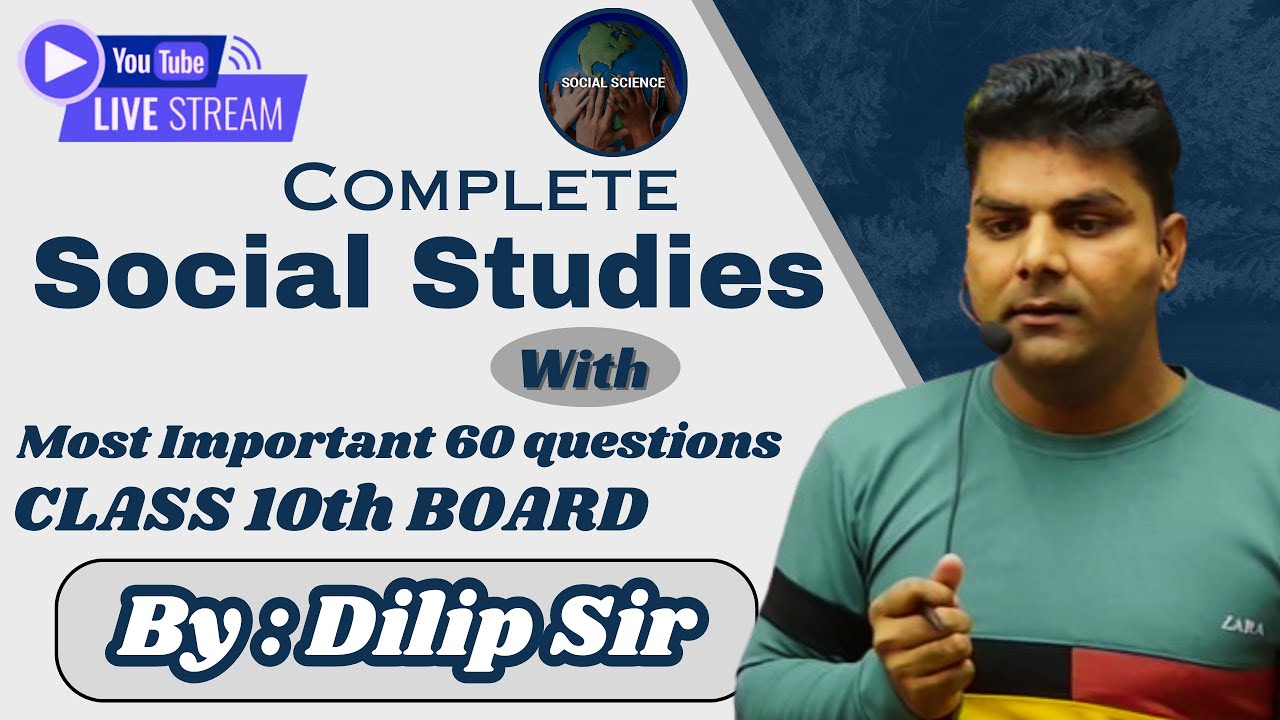 Complete SST Revision with Most Important 60 Questions | Class 10 Science Board Exam By Dilip Sir