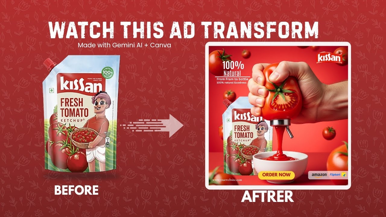 🎨 Canva + 🤖 AI Gemini Ad Transformation | 🔄 Before vs After Ketchup Poster Design 🍅✨