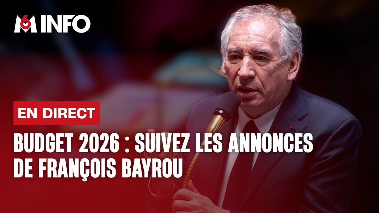 🔴 Budget 2026 : suivez en direct les annonces de François Bayrou