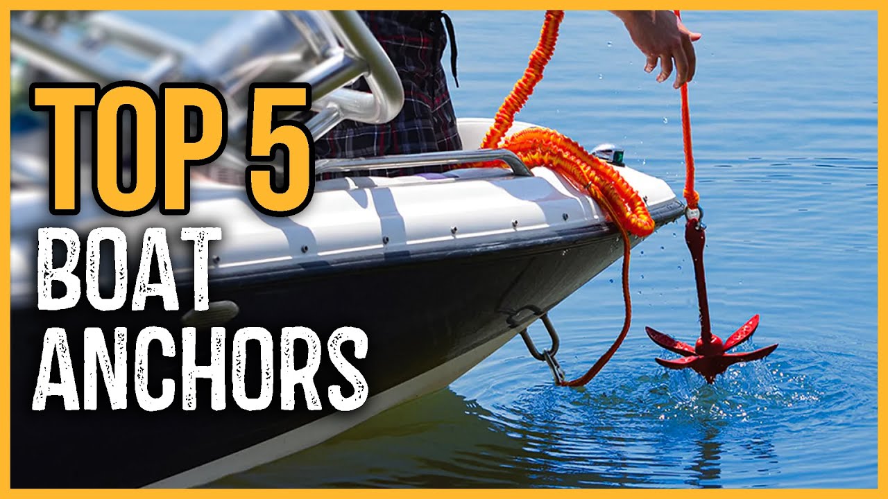 Best Boat Anchors 2023 | Top 5 Boat Anchors Review
