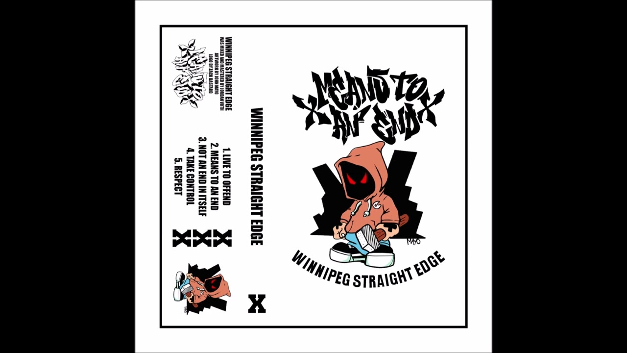 X Means To An End X - Winnipeg Straight Edge 2023 (Full EP)