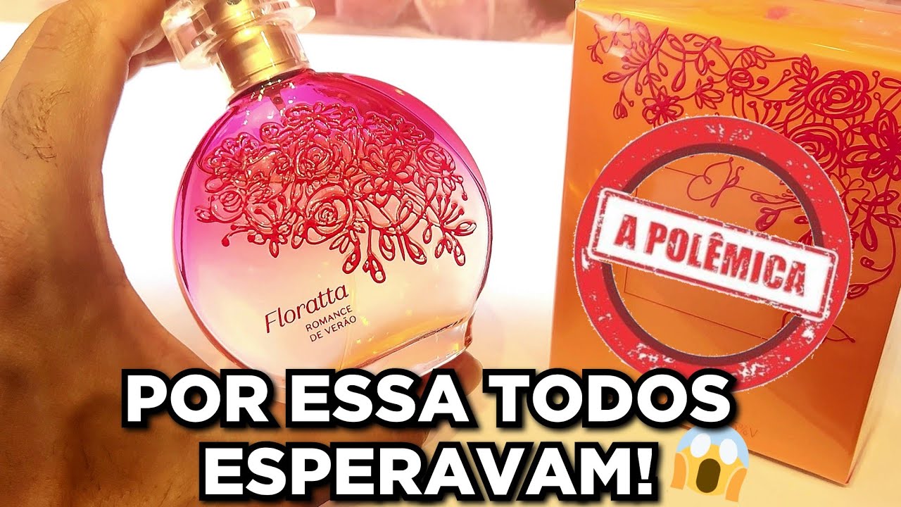 Floratta Romance de Verão O Boticário - POR ESSA EU ESPERAVA!