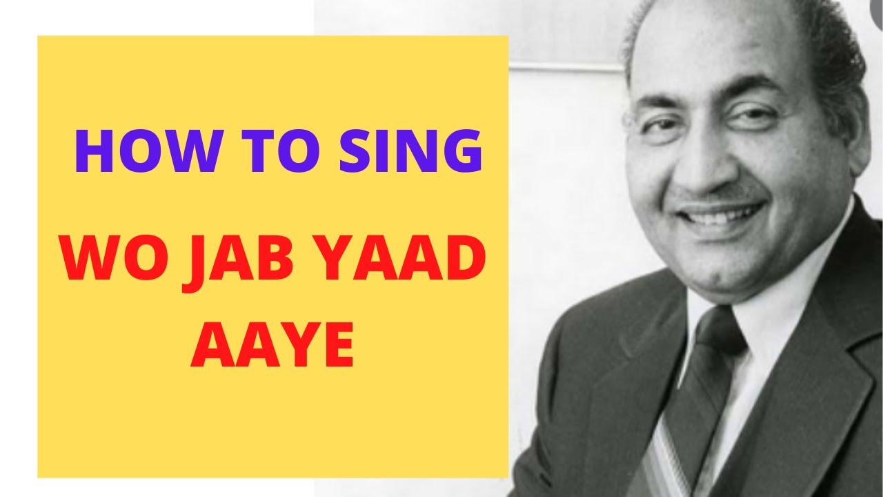 How to sing Wo Jab Yaad Aaye Tutorial  | Mohammad Rafi , Lata Mangeshkar  | Jayesh Jadhav