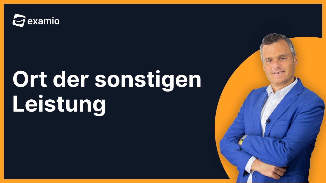 Ort der sonstigen Leistung | Definition & Fallbeispiele