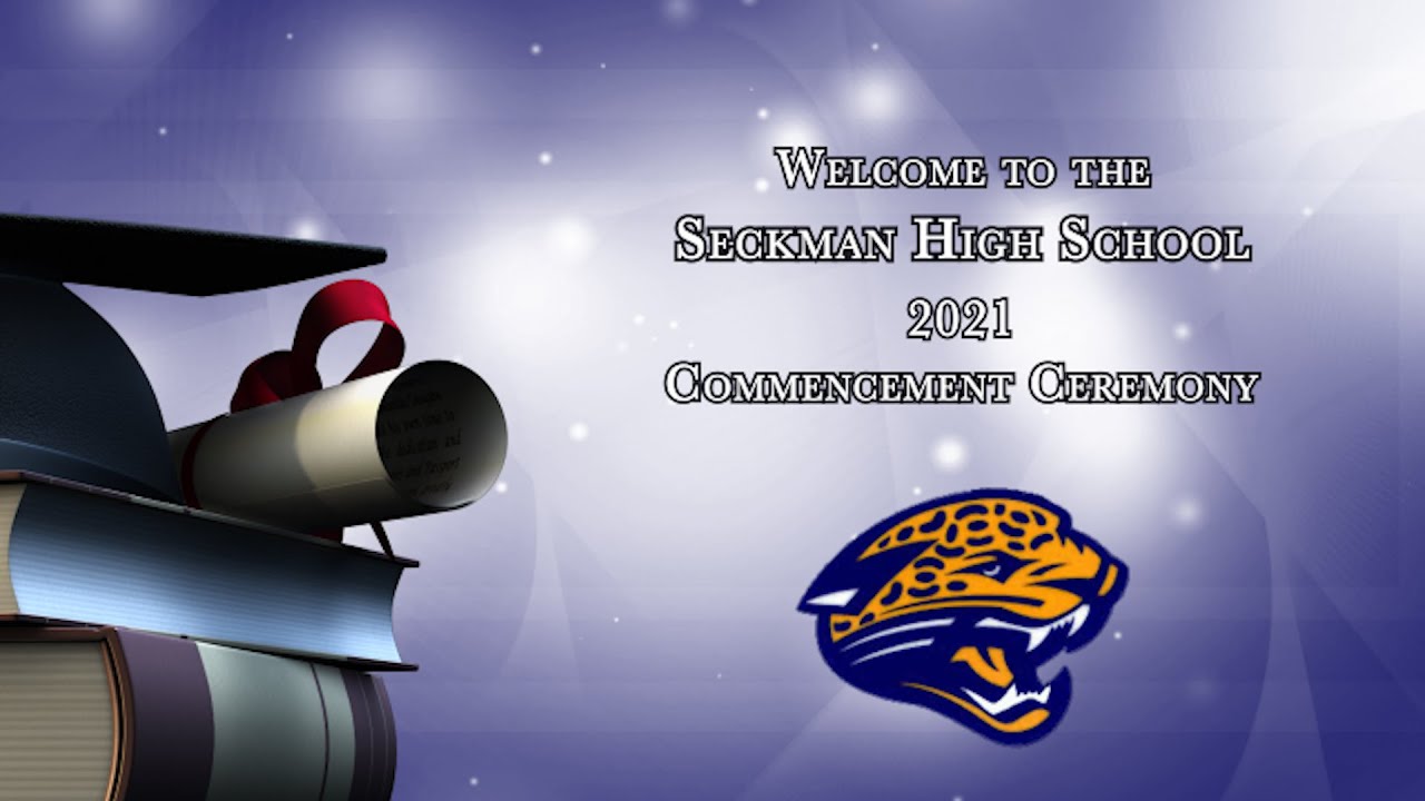 Seckman High School Graduation 2021