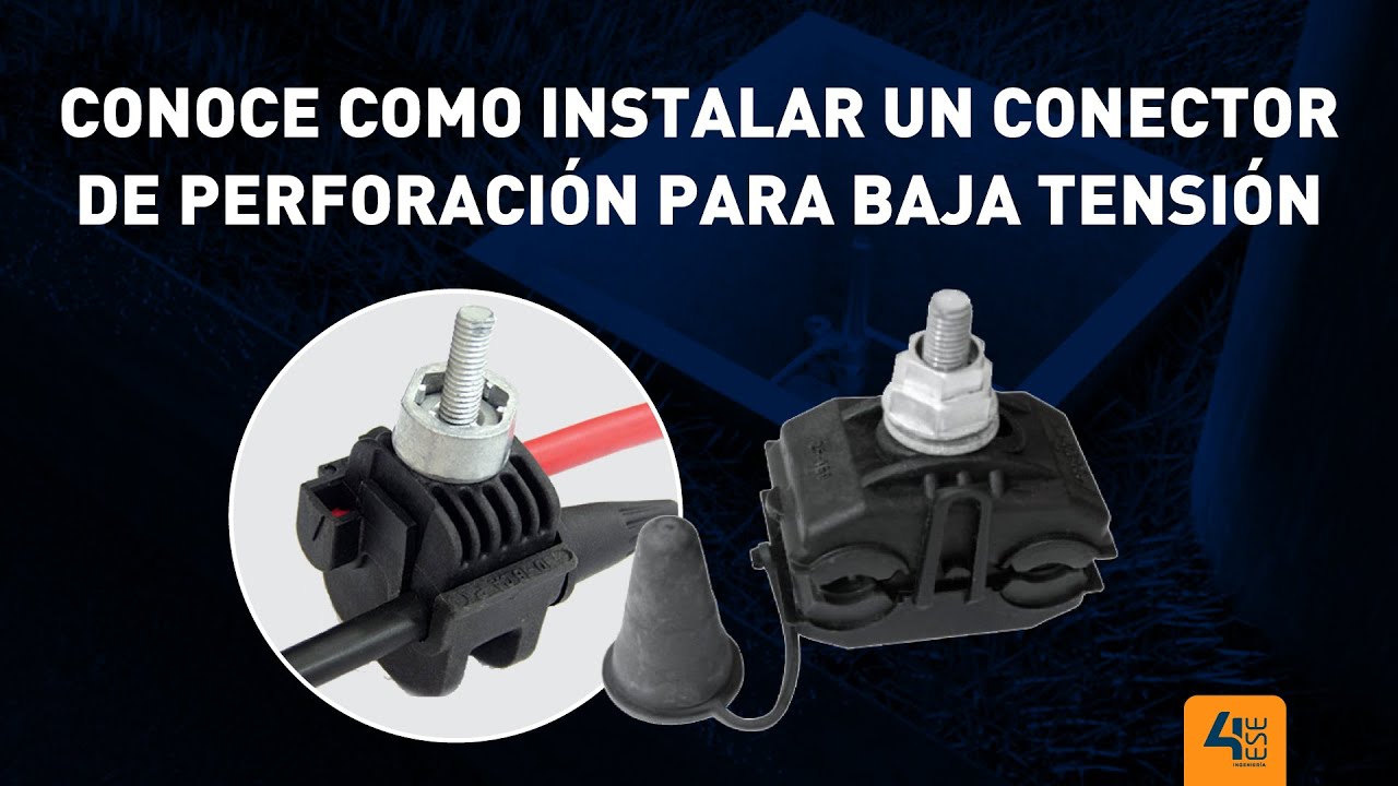 instalación de conector de perforación para baja tensión