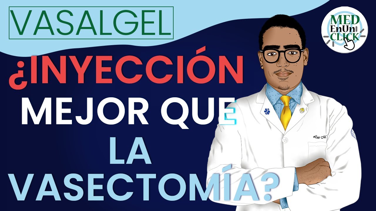 ANTICONCEPTIVO inyectable para HOMBRES - VASALGEL